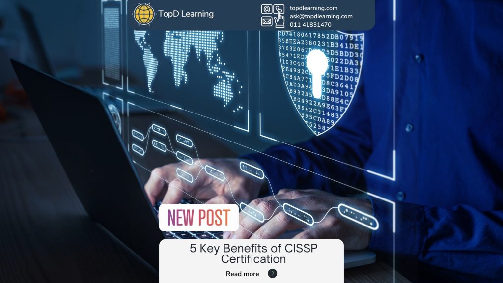 5 Key Benefits of CISSP Certification